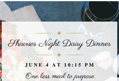 Shavuot-Shavuos-dairy-meal-orthodox-synagogue-thornhill